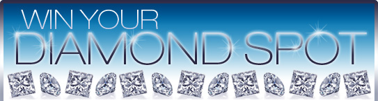 Win Your Diamond Spot